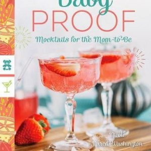 Baby Proof Mocktail For The Mom To Be 300x300