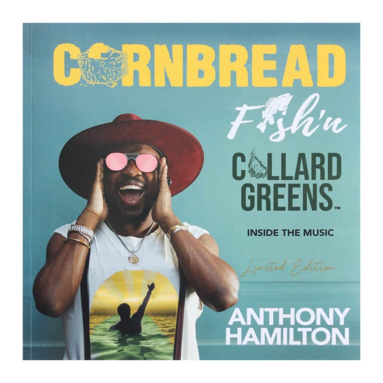 Anthony Hamilton book Cornbread Fish 'N Collard Greens