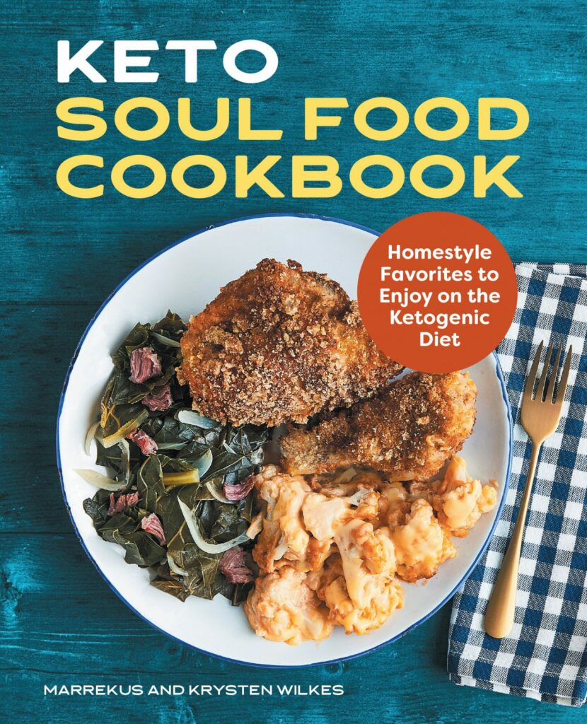 Keto Soul Food Cookbook