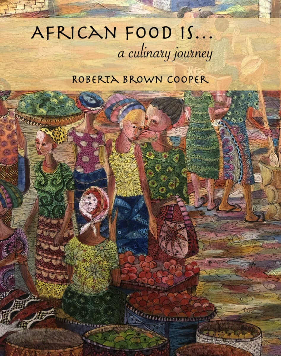 African Food Is A Culinary Journey Recipe Book Book Cover 947x1200