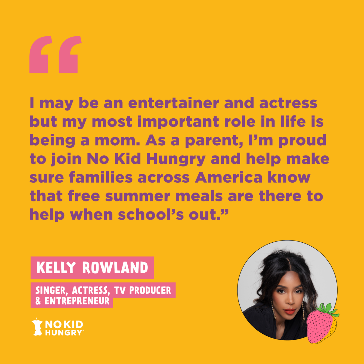 Kelly Rowland for No Kid Hungry